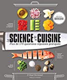 La science de la cuisine : plus de 170 questions-réponses pratiques /