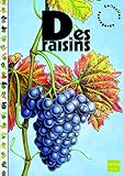 Des raisins /