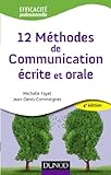 12 méthodes de communication écrite et orale /
