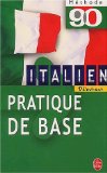 Italien pratique de base /
