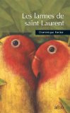 Les larmes de saint Laurent /