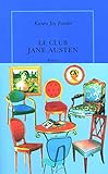 Le club Jane Austen : roman /