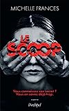Le scoop /