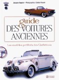 Guide des voitures anciennes : les modèles /
