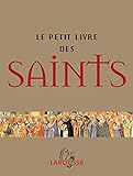 Le petit livre des saints /