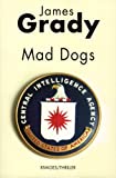 Mad dogs /