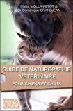 Guide de naturopathie vétérinaire pour chiens et chats /