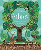 Arbres : secrets et mystères de la forêt /