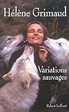 Variations sauvages /