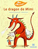 Le dragon de Mimi /