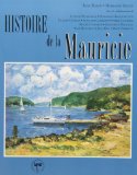 Histoire de la Mauricie /