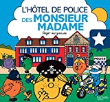 L'hôtel de police des Monsieur Madame /