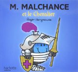 M. Malchance et le chevalier /