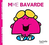 Madame Bavarde /