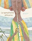 La symphonie africaine /