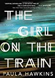 The girl on the train : a novel /