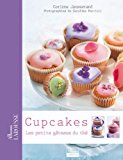 Cupcakes : les petits gâteaux du thé /