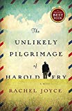The unlikely pilgrimage of Harold Fry : a novel /