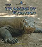 Les dragons de Komodo /