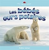 Les bébés ours polaires /
