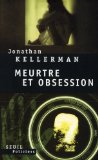 Meurtre et obsession : roman /