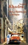 Dieu n'habite pas La Havane : roman /