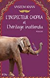 L'inspecteur Chopra et l'héritage inattendu /