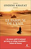 Le parfum de l'exil : roman /