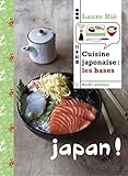 Cuisine japonaise : les bases /