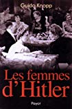 Les femmes d'Hitler /