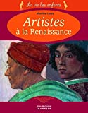 Artistes à la Renaissance /