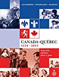 Canada-Québec : synthèse historique, 1534-2015 /