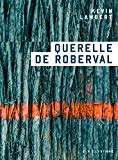 Querelle de Roberval : fiction syndicale /