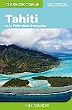 Tahiti et la Polynésie française /