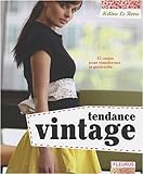 Tendance vintage : 32 custos pour transformer sa garde-robe /