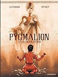 Pygmalion et la vierge d'ivoire /