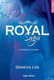 Royal saga /