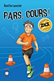 Pars, cours ! : Zack /