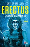 Erectus : l'armée de Darwin /