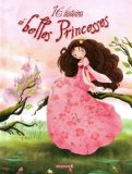 16 histoires de belles princesses : contes /