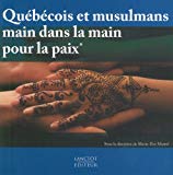 Québécois et musulmans main dans la main pour la paix /