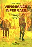 Vengeance infernale : roman /