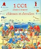 1001 choses à trouver, châteaux et chevaliers /