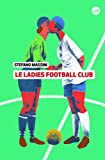 Le ladies football club /
