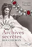 Archives secrètes Boucheron /