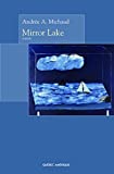 Mirror Lake : roman /