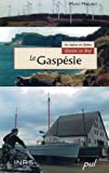 La Gaspésie /