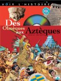 Des Olmèques aux Aztèques /