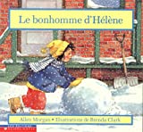 Le bonhomme d'Hélène /