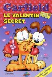 Garfield. Le valentin secret /